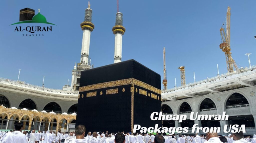 Cheap Umrah Packages from USA With Al-Quran Travels