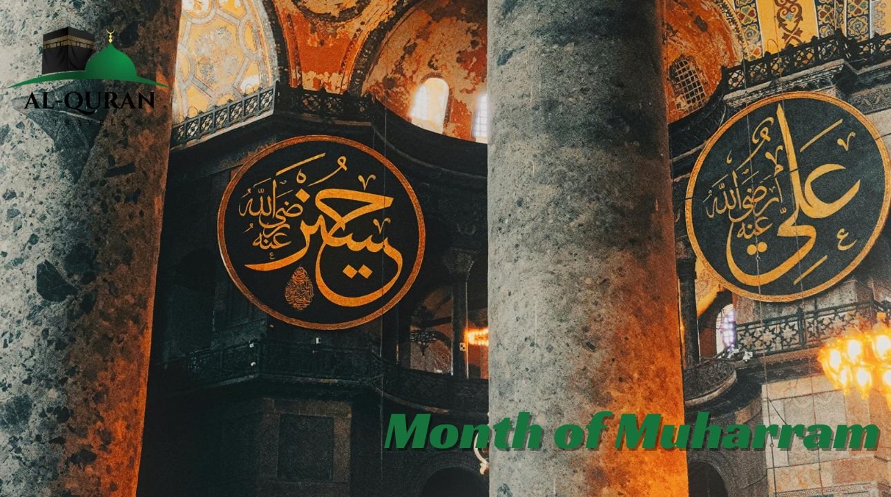 Month of Muharram With Al Quran Travels