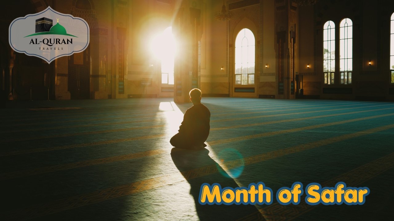 Month of Safar With Al Quran Travel