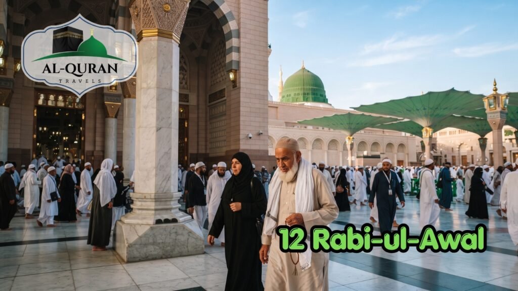 12 Rabi-ul-Awal With Al Quran Travels